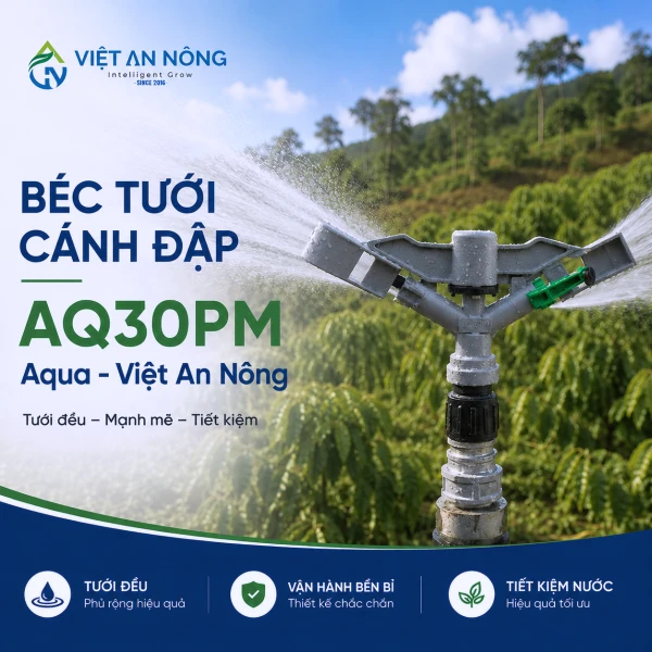 Béc tưới cánh đập AQ30PM tưới phủ diện rộng bền bỉ