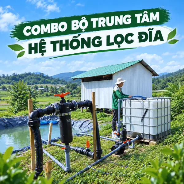 Bảng Giá Bộ Lọc Tưới Nông Nghiệp Mới Nhất 2026 - 2027 5 Combo bộ trung tâm hệ thống lọc đĩa Ấn Độ - Bảng giá bộ lọc tưới
