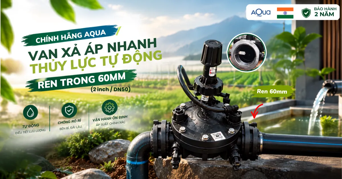 Van xả áp nhanh Aqua thủy lực phi 60mm AQ426BC 6 van xa ap nhanh thuy luc tu dong aqua aq426bc