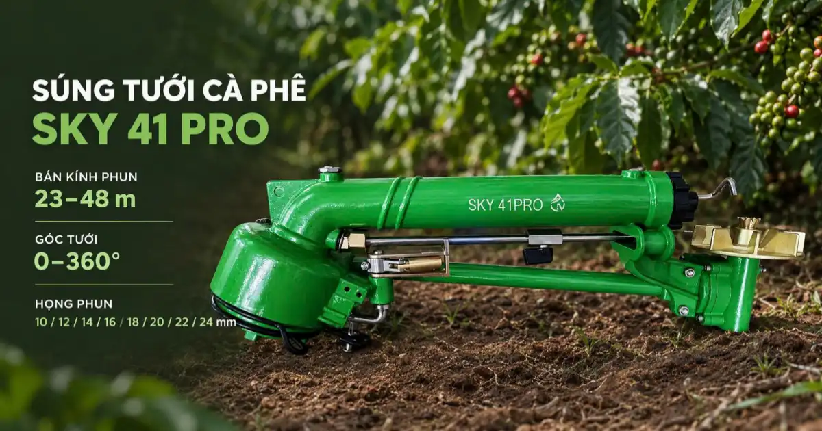 Hỏi Về Béc Tưới Sky 1 Hỏi về béc tưới Sky: béc Sky41 Pro bán kính phun 23 – 48m, họng 10 – 24mm